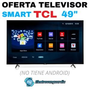 SMART TV TCL 49" - Entretenimiento sin Límites